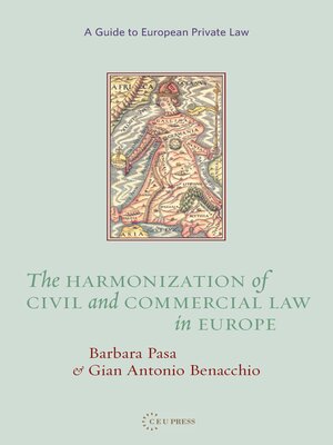 cover image of The Harmonization of Civil and Commercial Law in Europe
